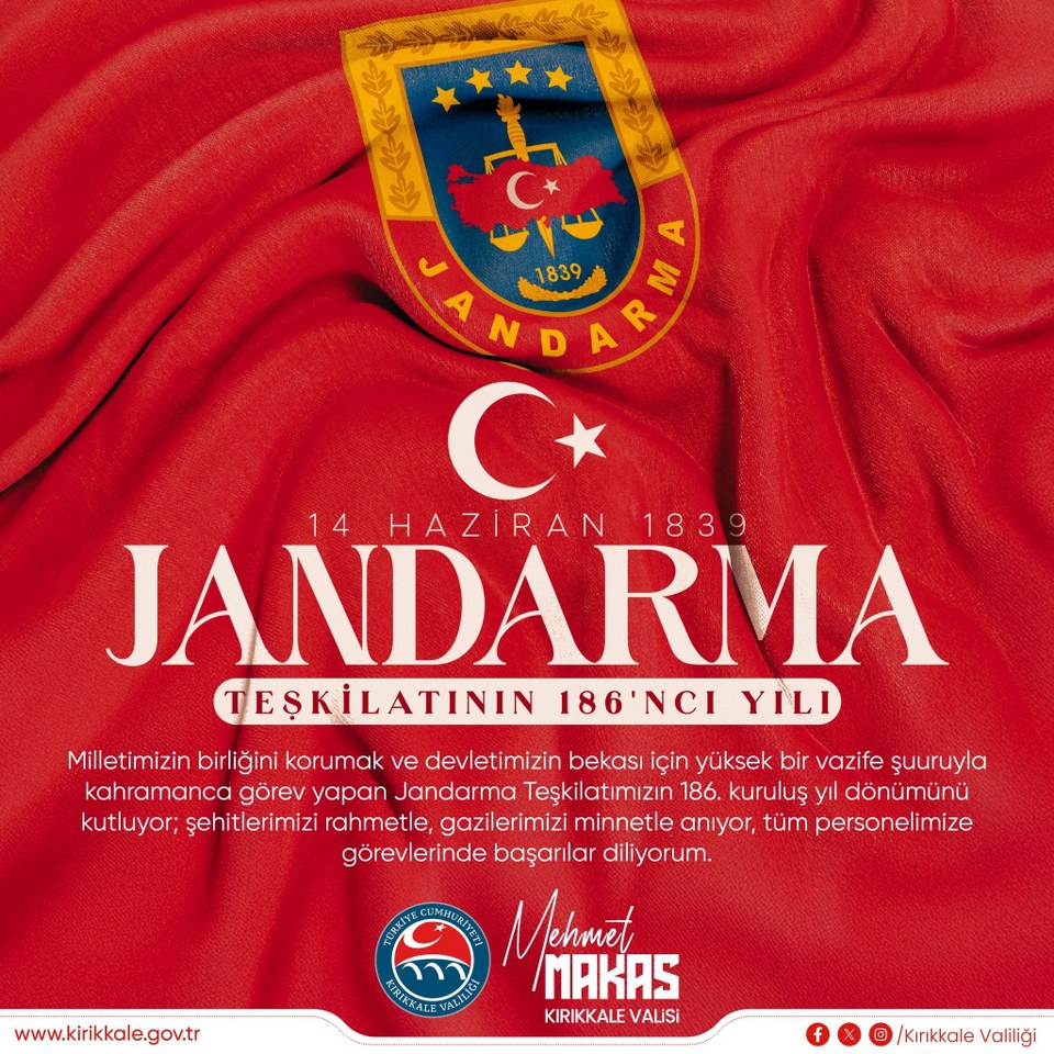 Valimiz Sayın Mehmet Makas'ın Jandarma Teşkilatı'nın 186. Kuruluş Yıl Dönümü Kutlama Mesajı 